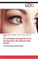 Enfoque de Genero En Proyectos de Desarrollo Local