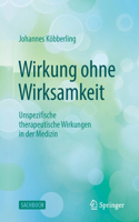 Wirkung Ohne Wirksamkeit