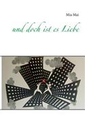Und Doch Ist Es Liebe