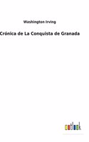 Crónica de La Conquista de Granada