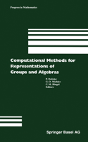 Computational Methods for Representations of Groups and Algebras