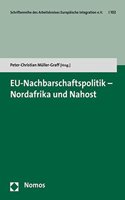 Eu-Nachbarschaftspolitik - Nordafrika Und Nahost