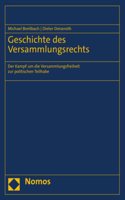 Geschichte Des Versammlungsrechts