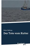 Der Tote Vom Kutter: (German)