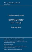 Dimitrija Demeter (1811-1872). Leben und Werk