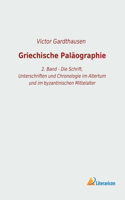 Griechische Paläographie