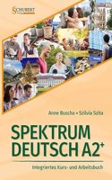 Spektrum Deutsch A2+: Integriertes Kurs- und Arbeitsbuch fur Deutsch als Fremdsprache