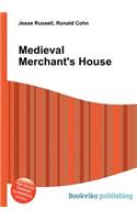 Medieval Merchant's House