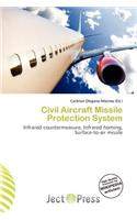 Civil Aircraft Missile Protection System