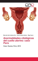 Anormalidades citológicas del cuello uterino