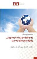 L'approche essentielle de la sociolinguistique