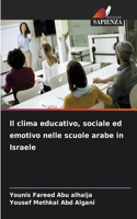clima educativo, sociale ed emotivo nelle scuole arabe in Israele