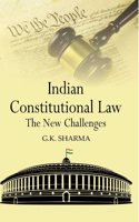 Indian Constitutional Law The New Challenges
