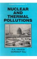 Nuclear and Thermal Pollution