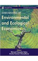 Dimensions of Environmental and Ecological Economics