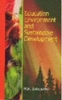 Education, Environment and Sustainable Development