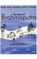 The Story Of Brahmaputra