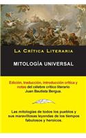 Mitología Universal, Juan Bautista Bergua; Colección La Crítica Literaria por el célebre crítico literario Juan Bautista Bergua, Ediciones Ibéricas