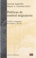 Polaiticas de Control Migratorio: Estudio Comparado de Espaana y Ee.Uu.