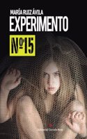 Experimento no 15 (Spanish Edition)