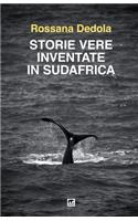 Storie vere inventate in Sudafrica