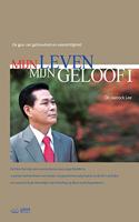 Mijn Leven, Mijn Geloof &#8544;: My Life, My Faith &#8544; (Dutch Edition)