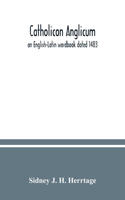 Catholicon Anglicum