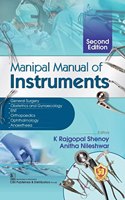 Manipal Manual of Instruments, 2Ed.