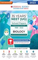 Oswaal 35 Years' NEET UG Solved Papers Chapterwise & Topicwise Biology 1988-2022 (For 2023 Exam)