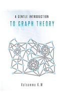 A Gentle Introduction to Graph Theory