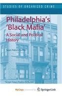 Philadelphia's Black Mafia