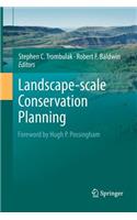 Landscape-Scale Conservation Planning