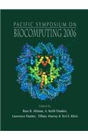 Biocomputing 2006 - Proceedings of the Pacific Symposium