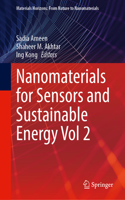 Nanomaterials for Sensors and Sustainable Energy Volume 2