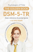 DSM 5 TR Desk Reference & Pocket Guide The Golden Book