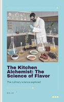 The Kitchen Alchemist