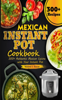 Mexican Instant Pot Cookbook