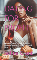 Dating for Profit
