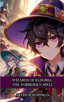 Wizards of Eldoria