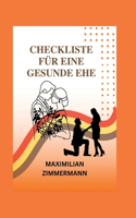 Checkliste Für Eine Gesunde Ehe