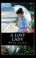 A Lost Lady Annotated