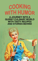 Cooking With Humor