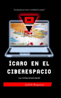 Ícaro en el ciberespacio
