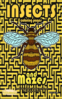 Insects Coloring Pages and Mazes