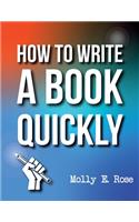 How To Write A Book Quickly