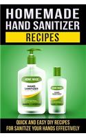 Homemade Hand Sanitizer Recipes