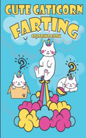 Cute Caticorn Fating Coloring Book: A Hilarious Look At The Secret Life of Caticorn . A Funny Coloring Book for all Ages
