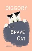 Diggory the Brave Cat