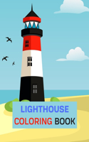 Lighthouse Coloring Book: An Adult Coloring Book Featuring the Most Beautiful Lighthouses Around the World for Stress Relief and Relaxation