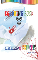 Creepy Princess Coloring Book